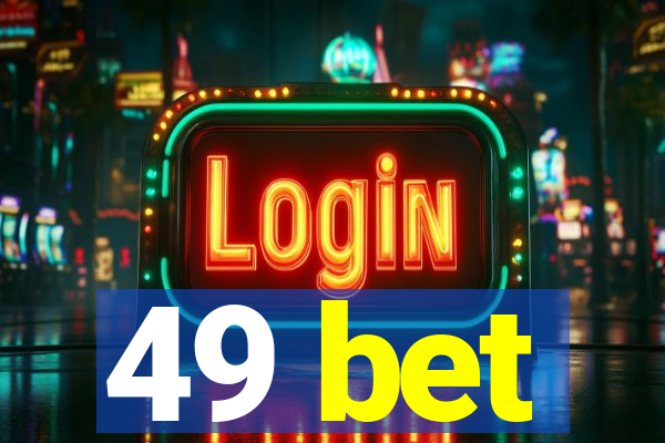 49 bet